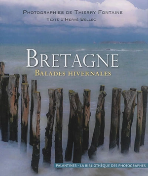 Bretagne : balades hivernales - Thierry Fontaine