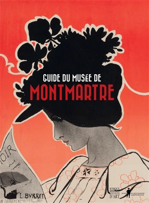 Guide du musée de Montmartre - Musée de Montmartre (Paris)