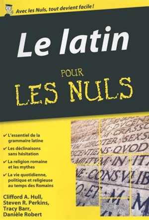 Le latin pour les nuls - Clifford A. Hull