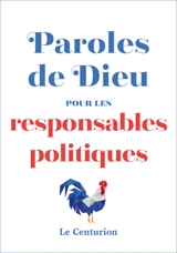 Paroles de Dieu pour les responsables politiques - Laurent Stalla-Bourdillon