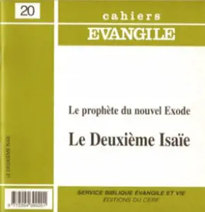 Cahiers Evangile, n° 20. Le deuxième Isaïe - Claude Wiéner