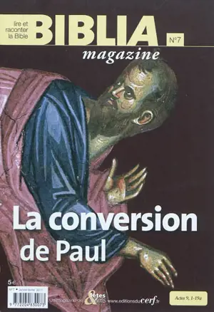 Biblia magazine, n° 7. La conversion de Paul