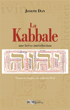 La kabbale : une brève introduction - Joseph Dan