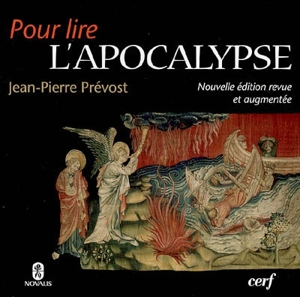 Pour lire l'Apocalypse - Jean-Pierre Prévost