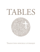 Tables de la Bible : traduction officielle liturgique