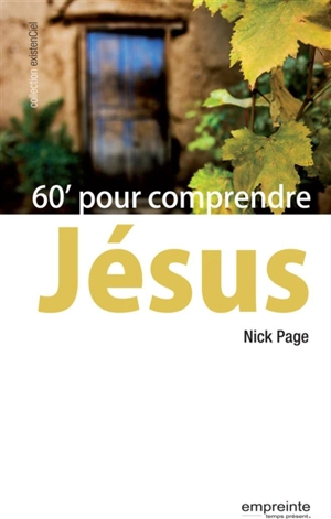 60' pour comprendre Jésus - Nick Page