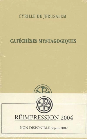 Catéchèses mystagogiques - Cyrille
