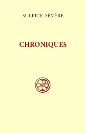 Chroniques - Sulpice Sévère