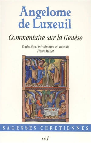 Commentaires sur la Genèse - Angelome de Luxeuil