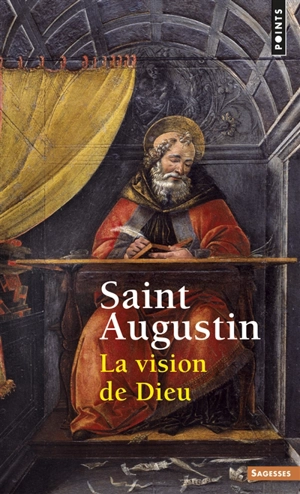 La vision de Dieu - Augustin