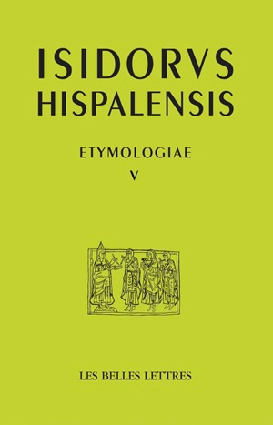 Etymologiae. Vol. 5. Etimologias. Vol. 5 - Isidore de Séville