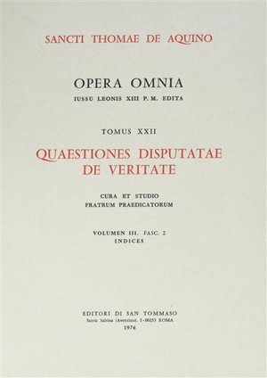 Quaestiones disputatae de veritate. Vol. 3 - Thomas d'Aquin