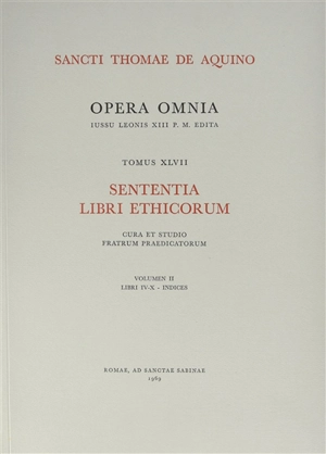 Sententia libri ethicorum. Vol. 2 - Thomas d'Aquin