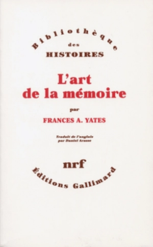 L'Art de la mémoire - Frances A. Yates
