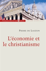 L'économie et le christianisme - Pierre de Lauzun