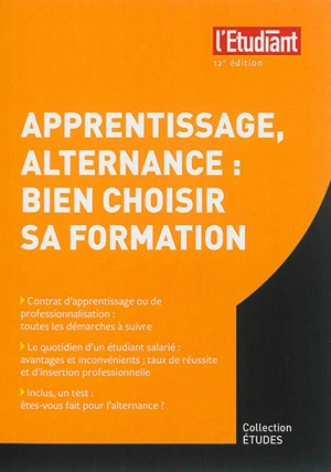 Apprentissage, alternance : bien choisir sa formation - Elodie Raitière