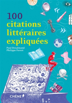 100 citations littéraires expliquées - Octave Grossous