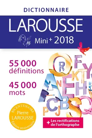 Dictionnaire Larousse mini + 2018