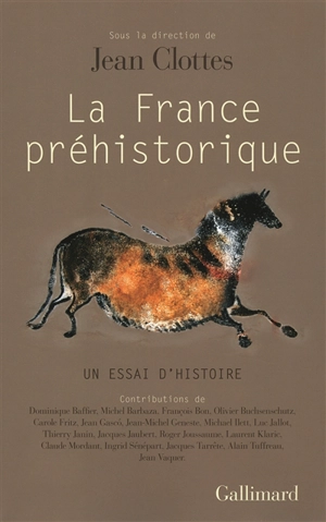 La France préhistorique : un essai d'histoire