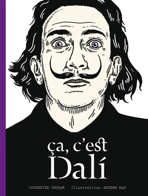 Ca, c'est Dali - Catherine Ingram