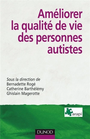 Améliorer la qualité de vie des personnes autistes : problématiques, méthodes, outils