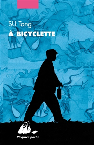 A bicyclette - Tong Su