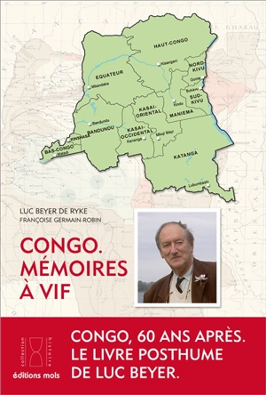 Congo, mémoires à vif - Luc Beyer De Ryke