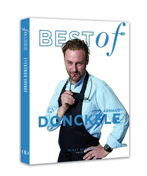 Best of Arnaud Donckele - Arnaud Donckele