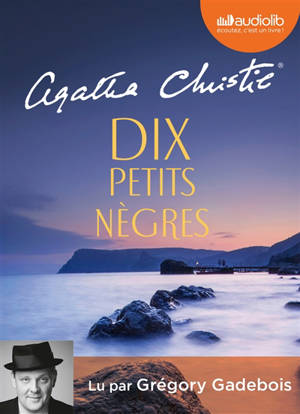 Dix petits nègres - Agatha Christie