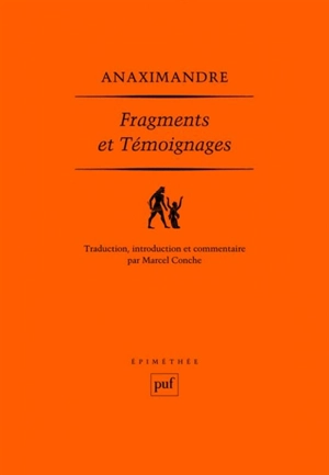 Fragments et témoignages - Anaximandre