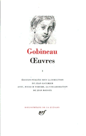 Oeuvres. Vol. 1 - Arthur de Gobineau