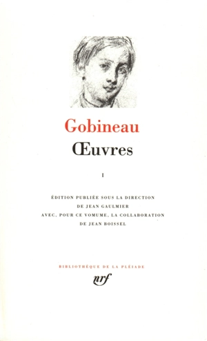 Oeuvres. Vol. 1 - Arthur de Gobineau