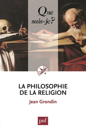 La philosophie de la religion - Jean Grondin
