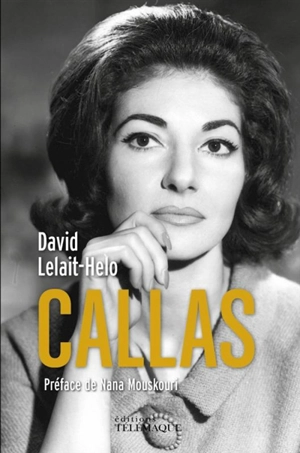 Maria Callas - David Lelait-Helo