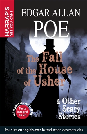 The fall of the house of Usher : & other scary stories - Edgar Allan Poe