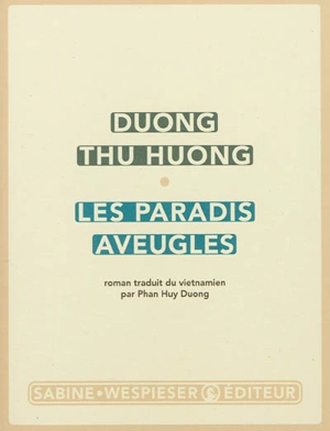 Les paradis aveugles - Thu Huong Duong