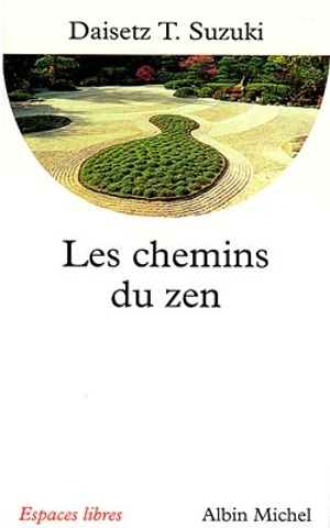 Les chemins du zen - Daisetsu Suzuki