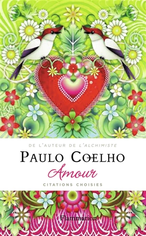 Amour : citations choisies - Paulo Coelho