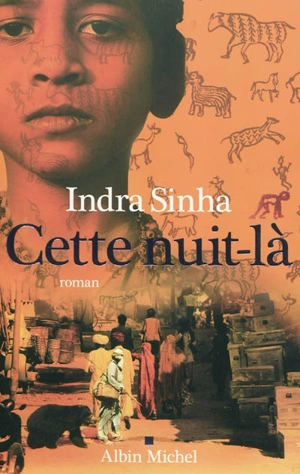 Cette nuit-là - Indra Sinha