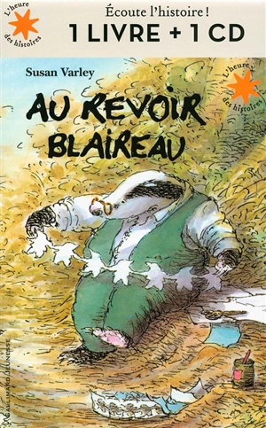 Au revoir Blaireau : 1 livre + 1 CD - Susan Varley