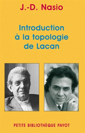 Introduction à la topologie de Lacan - Juan David Nasio