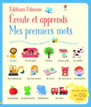 Ecoute et apprends : mes premiers mots - Rosalinde Bonnet