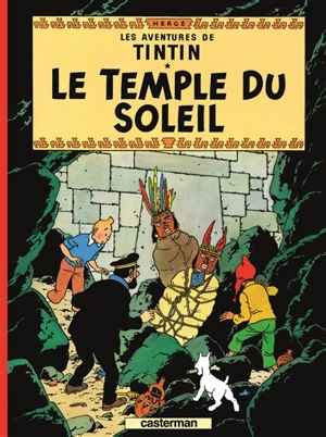 Les aventures de Tintin. Vol. 14. Le temple du soleil - Hergé