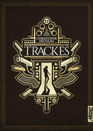 Trackés - Christophe Nicolas