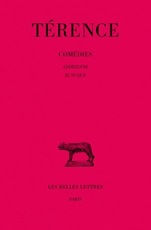 Comédies. Vol. 1 - Térence