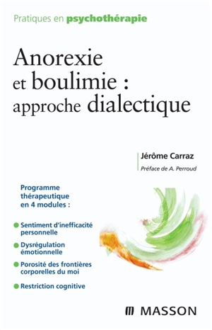 Anorexie et boulimie : approche dialectique - Jérôme Carraz