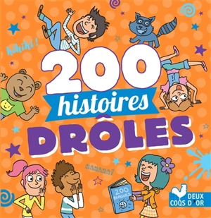 200 histoires drôles - Pascal Naud