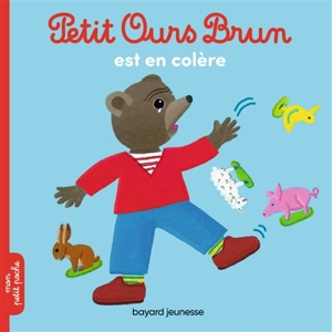 Petit Ours Brun est en colère - Marie Aubinais