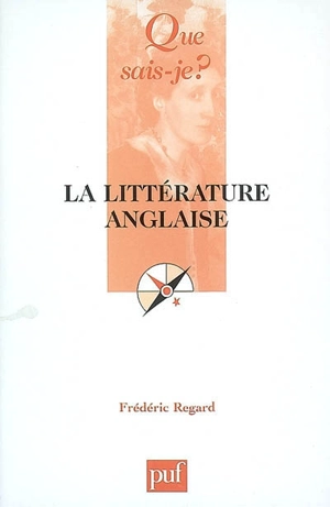 La littérature anglaise - Frédéric Regard