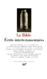 La Bible : écrits intertestamentaires